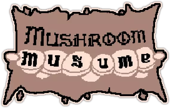 蘑菇娘 | Mushroom Musume