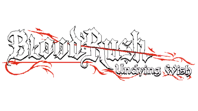 血涌不息 | Bloodrush: Undying Wish