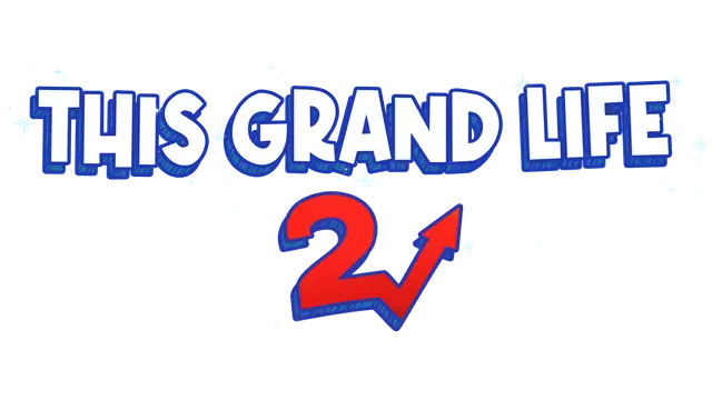 绚丽人生 2 | This Grand Life 2 LOGO