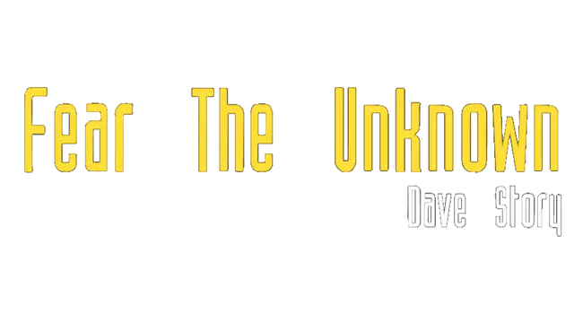恐惧未知：戴夫的故事 | Fear The Unknown – Dave Story LOGO
