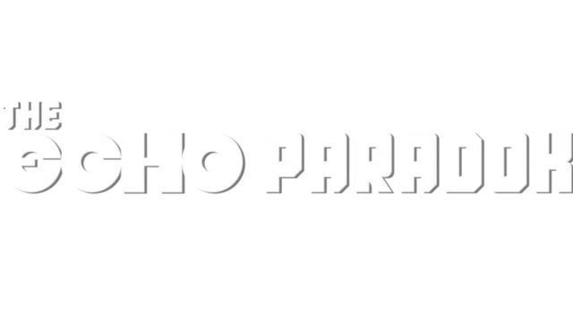 回声悖论 | The Echo Paradox