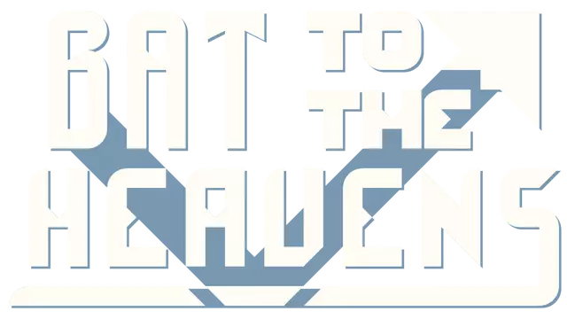 打向天堂 | Bat to the Heavens LOGO