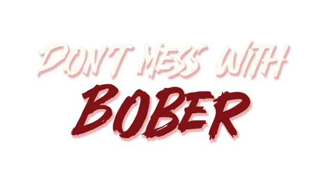 别惹那只河狸 | Don’t Mess With Bober