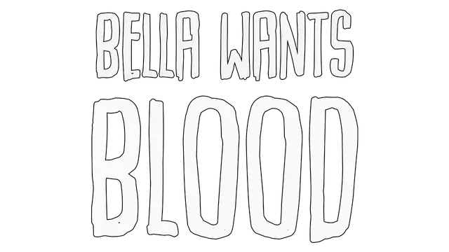 嗜血贝拉 | Bella Wants Blood LOGO