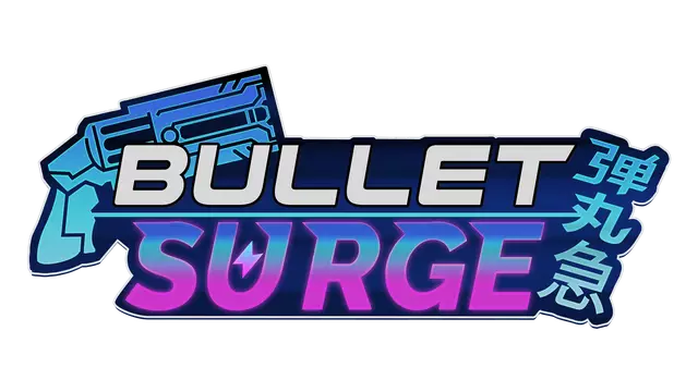 弹丸急 | Bullet: Surge LOGO