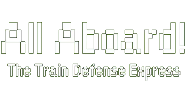 All Aboard! 火车防御特快 | All Aboard! The Train Defense Express LOGO