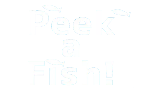 小鱼在哪里？ | Peek a Fish! LOGO