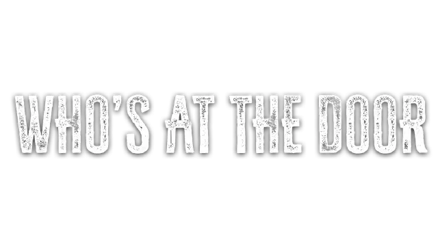 谁在门外? | Who’s at the Door? LOGO