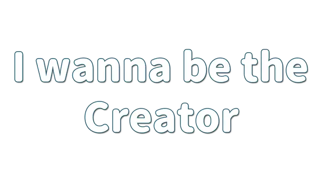 我想成为创造者 | I Wanna Be the Creator LOGO