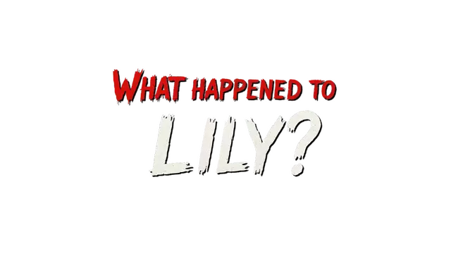 莉莉出了什么事？ | What Happened to Lily? LOGO