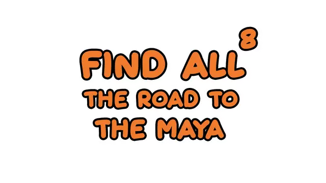 找全8：通往玛雅之路 | Find All 8: The Road to the Maya LOGO