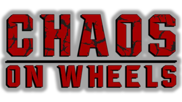 轮上混乱 | Chaos on Wheels