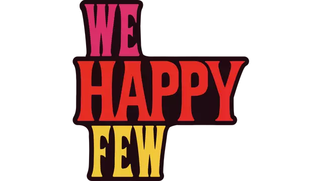 少数幸运儿 | We Happy Few ⭐