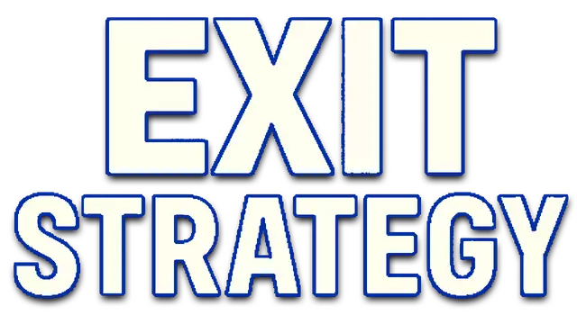 逃离计划 | Exit Strategy