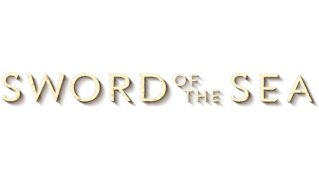 海洋之剑 | Sword of the Sea