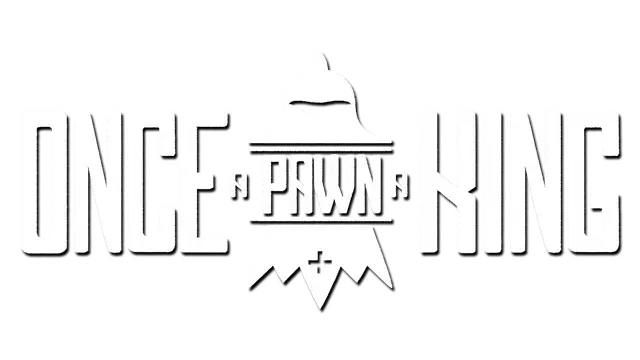 小兵成王 | Once a Pawn a King LOGO