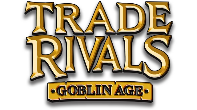 贸易对手：哥布林时代 | Trade Rivals: Goblin Age LOGO