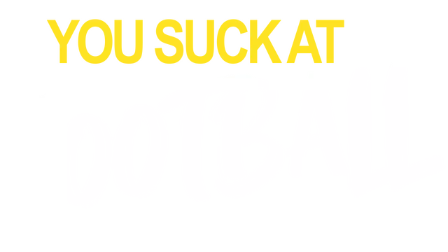你踢球真烂 | You Suck at Football LOGO