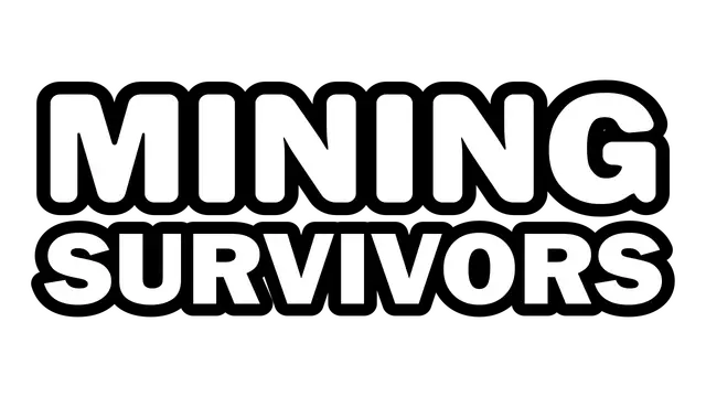 生存矿工 | Mining Survivors LOGO