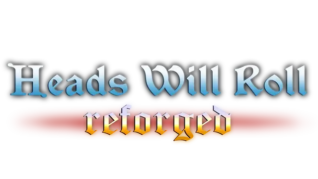 人头落地：重塑 | Heads Will Roll: Reforged