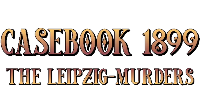 案卷 1899：莱比锡谋杀案 | Casebook 1899: The Leipzig Murders LOGO