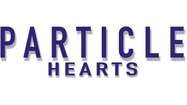 粒子之心 | Particle Hearts