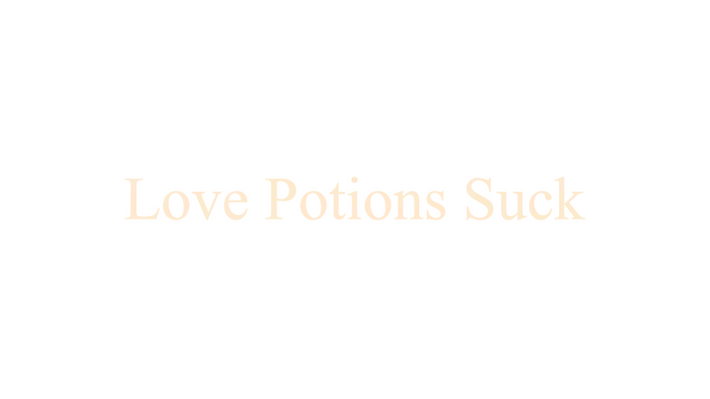 爱情魔药不靠谱 | Love Potions Suck: A Text Romance