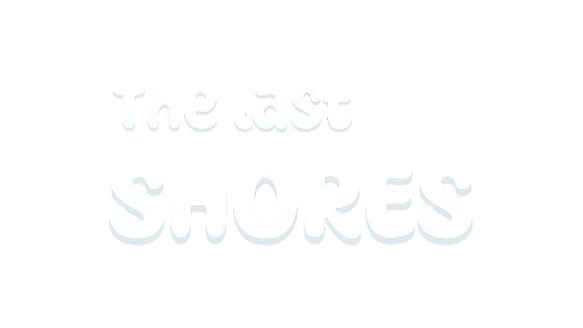 最后的彼岸 | The Last Shores LOGO