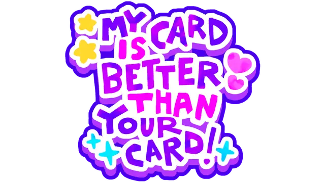 我的卡牌比你强！ | My Card Is Better Than Your Card! LOGO