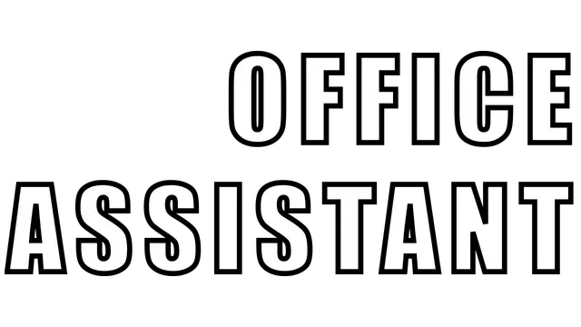 办公室求生指南 | Office Assistant
