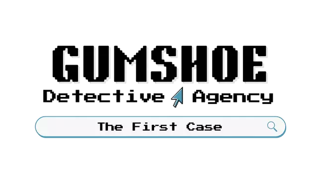 侦探社：初案 | Gumshoe Detective Agency: The First Case LOGO