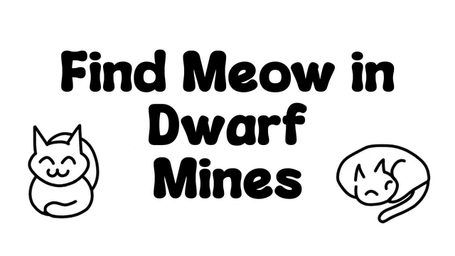 矿洞寻猫记 | Find Meow in Dwarf Mines LOGO