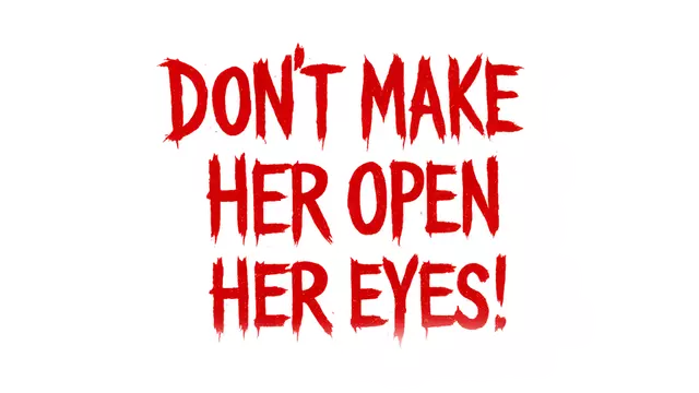 闭目少女 | Don’t Make Her Open Her Eyes!