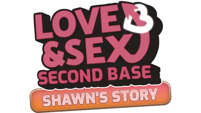 恋爱与悸动：肖恩的抉择 | Love and Sex: Second Base – Shawn’s story