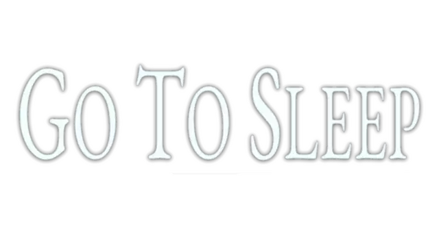 入睡 | Go To Sleep