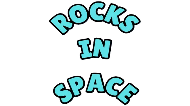 太空岩石 | Rocks In Space