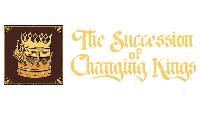 王权的交替 | The Succession of Changing Kings LOGO