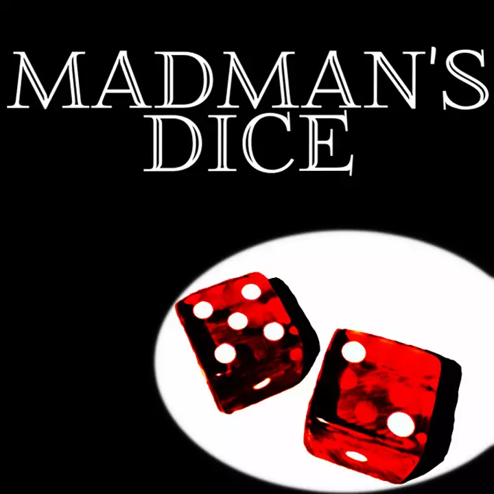 疯子的骰子 | Madman’s Dice
