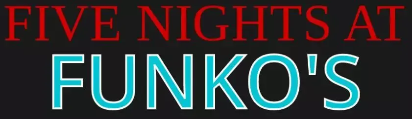 -Five nights at Funko's (DEMO)-游戏截图-好玩游戏库