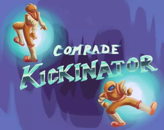 Comrade Kickinator