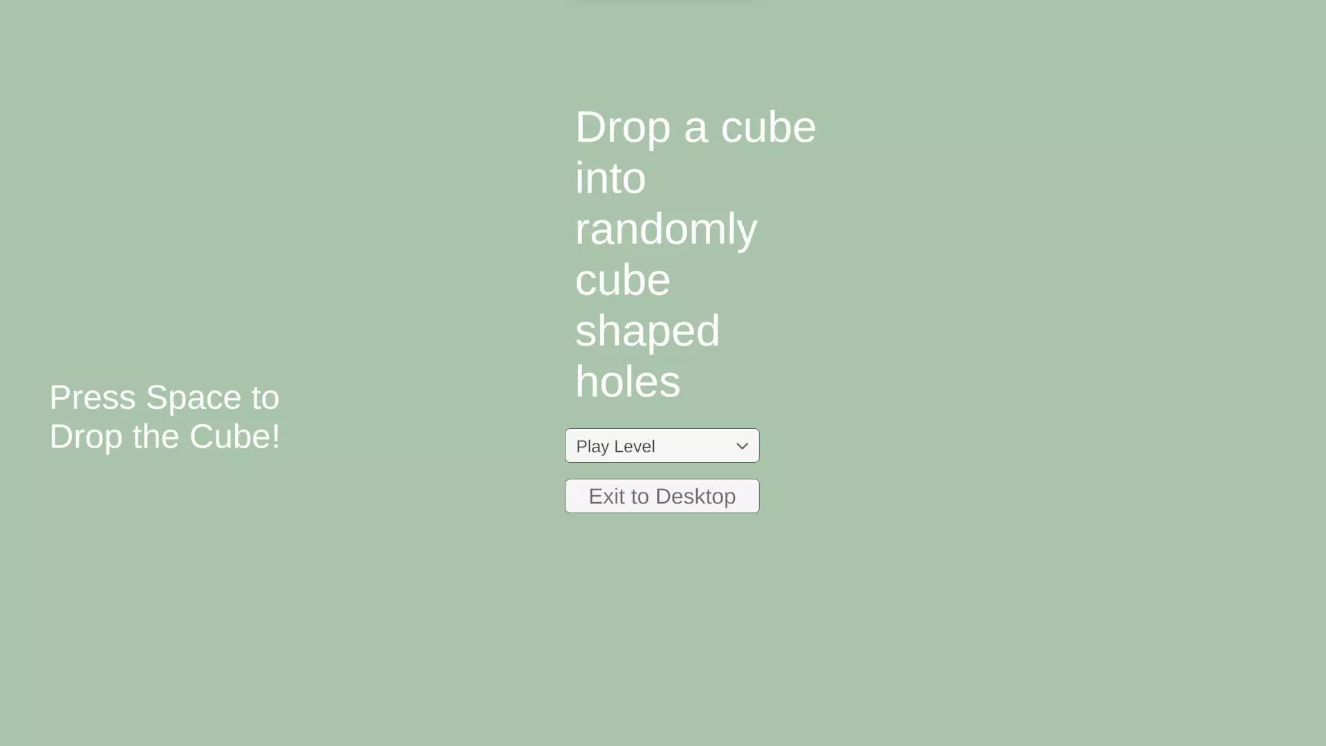 Drop a cube into randomly cube shaped holes