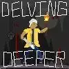 -Delving Deeper (Lou)-游戏截图-好玩游戏库