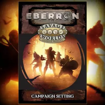 Eberron for Savage Worlds