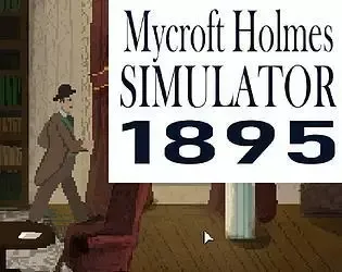 -Mycroft Holmes Simulator 1895 - Web Edition-游戏截图-好玩游戏库