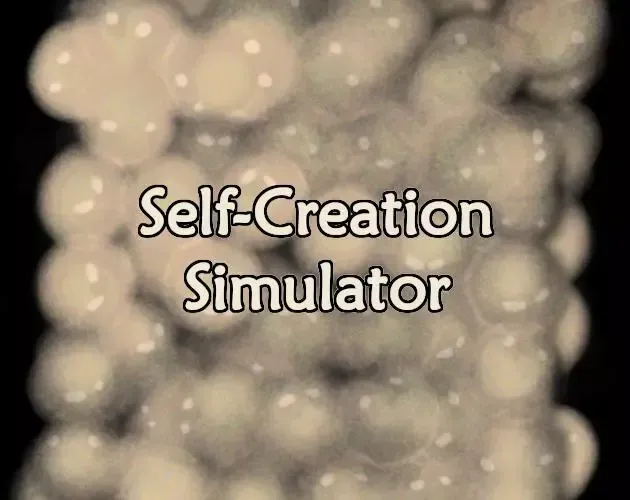 -Self-Creation Simulator-游戏截图-好玩游戏库
