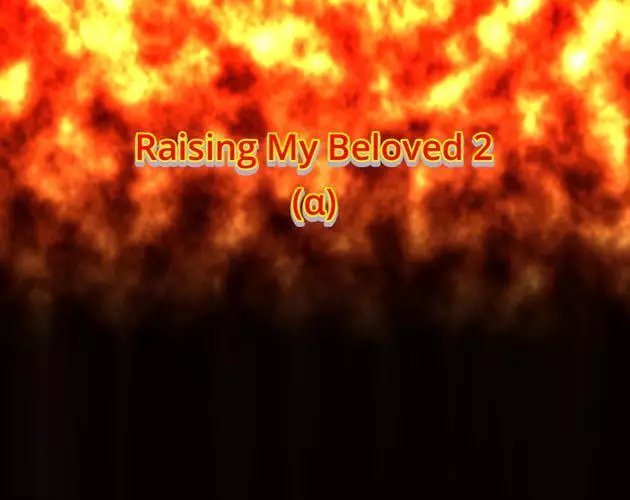 Raising My Beloved 2