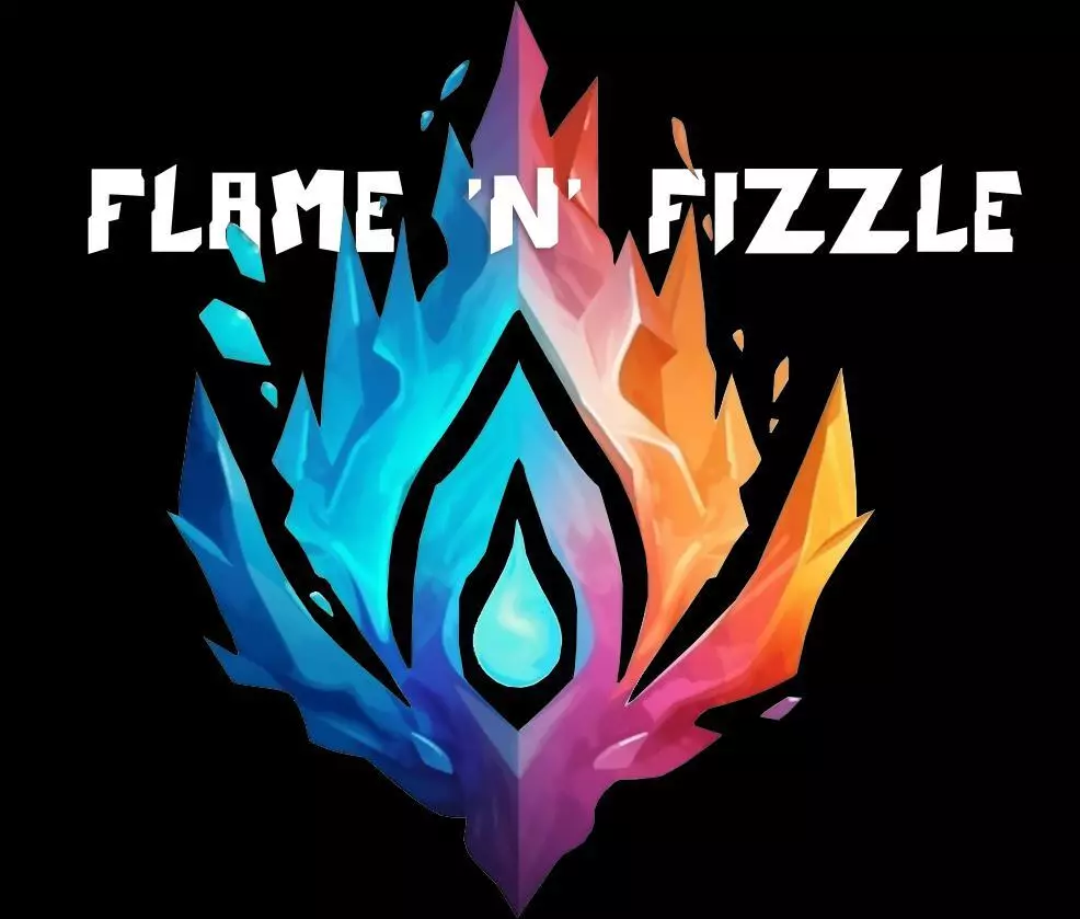 Flame ‘N’ Fizzle