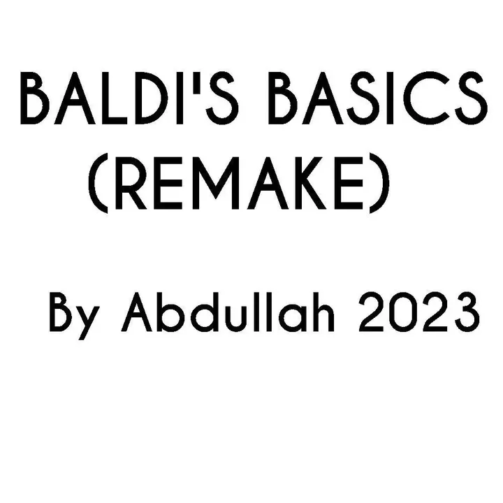 -BALDI'S BASICS! REMAKE V1-游戏截图-好玩游戏库