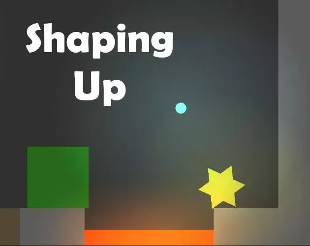 Shaping Up
