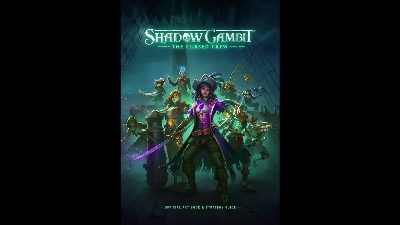 -Shadow Gambit: The Cursed Crew - Artbook & Strategy Guide-游戏截图-好玩游戏库